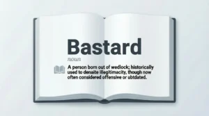 bastard meaning